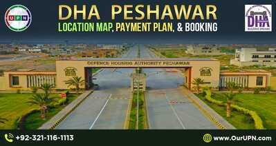 DHA Peshawar – Location Map Payment Plan and Booking